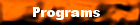 Programs